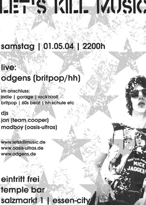 let's kill music | 01.05.04 | templebar/essen | live: odgens